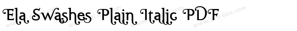 Ela Swashes Plain Italic PDF字体转换